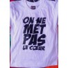 T-shirt ''On ne met pas le Coeur'' by Maahlox
